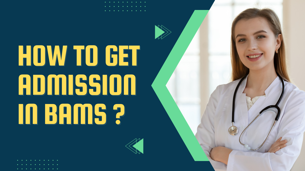 how to get admission in BAMS