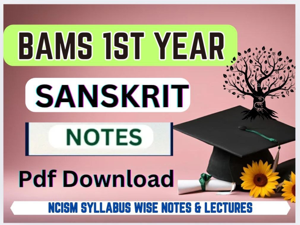 Bams 1st Year Sanskrit Notes Pdf Free Download